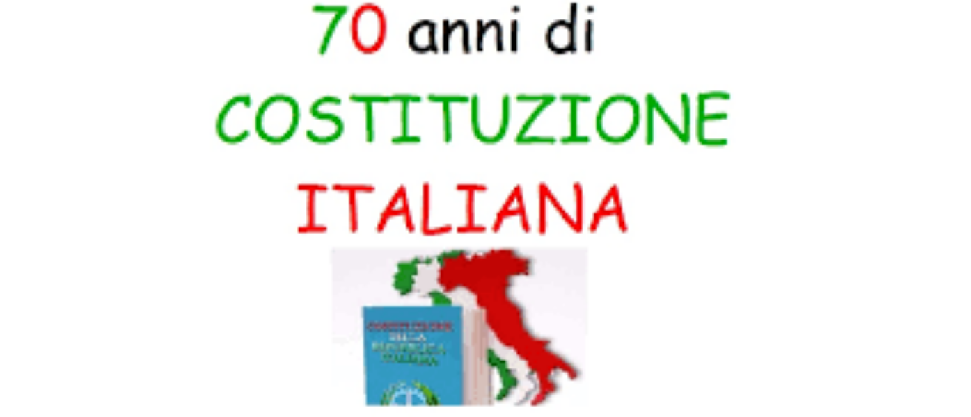70° della COSTITUZIONE ITALIANA